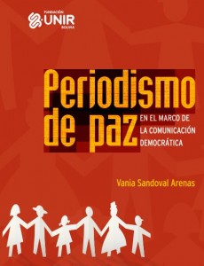 Libro “Periodismo de paz en el marco de la comunicación democrática”