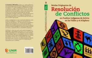 Modos Originarios de Resolución de Conflictos en Pueblos Indígenas de Bolivia II