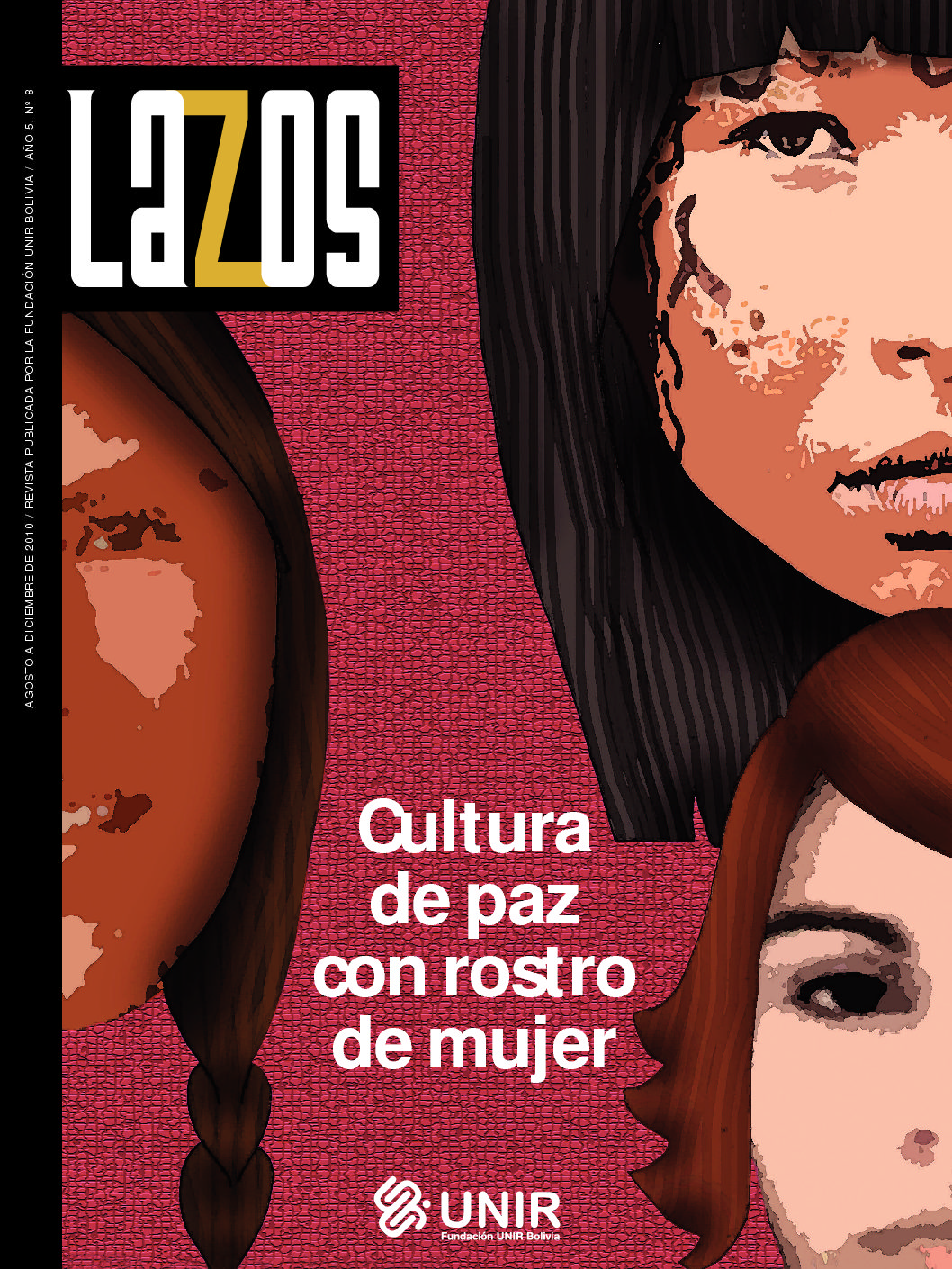 Revista Lazos 8: Cultura de paz con rostro de mujer